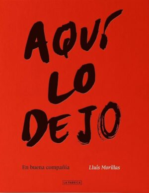 Luis Morillas Aquí lo dejo