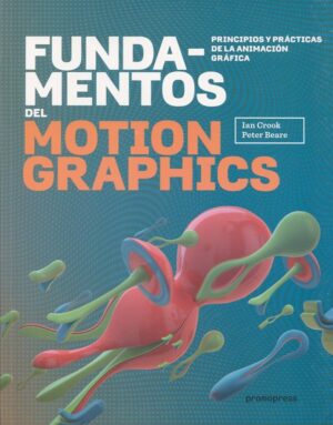 Fundamentos del Motion Graphics