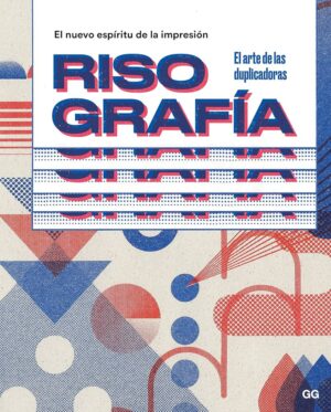 Risografia El Nuevo Espiritu de la Impresión